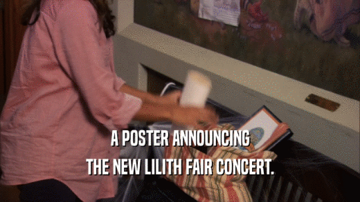 A POSTER ANNOUNCING THE NEW LILITH FAIR CONCERT. 