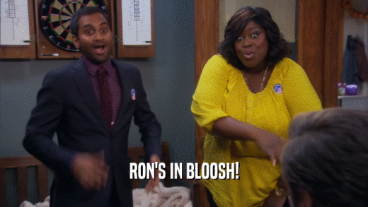 RON'S IN BLOOSH!  