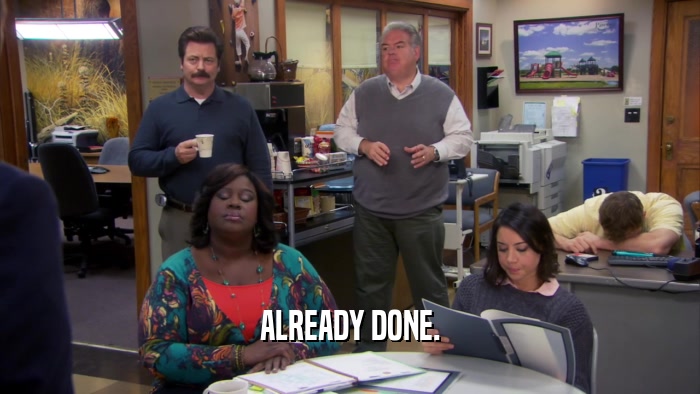 ALREADY DONE.  