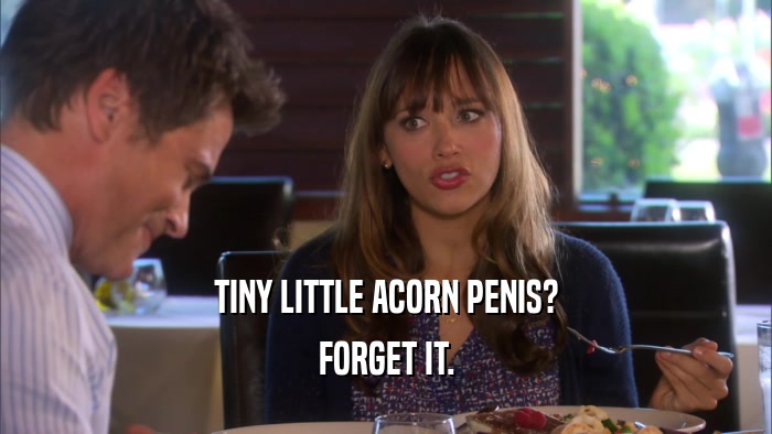 TINY LITTLE ACORN PENIS? FORGET IT. 