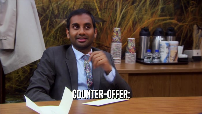 COUNTER-OFFER:  