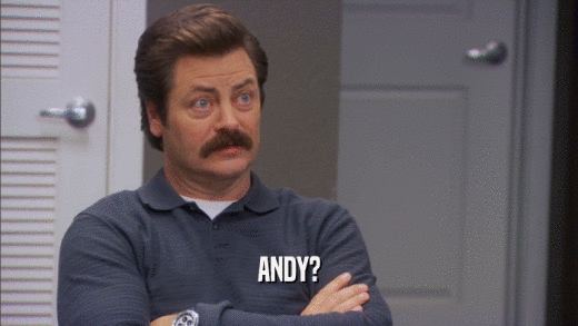 ANDY?  