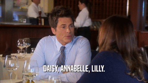 DAISY, ANNABELLE, LILLY.  