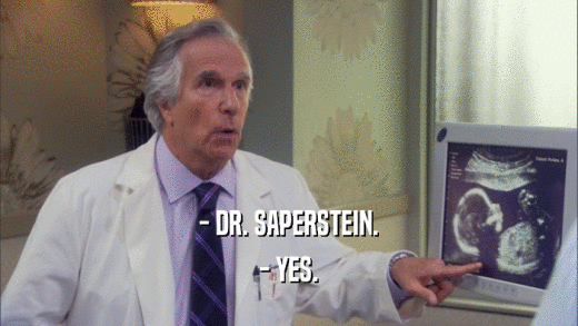 - DR. SAPERSTEIN. - YES. 