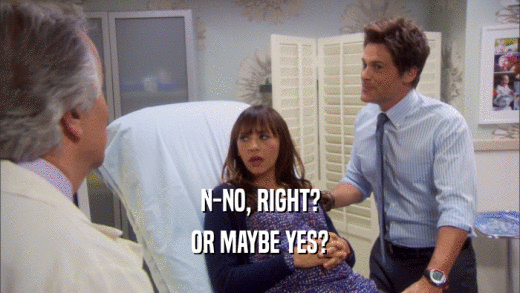 N-NO, RIGHT? OR MAYBE YES? 