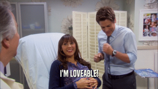 I'M LOVEABLE!  
