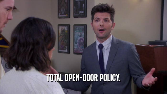 TOTAL OPEN-DOOR POLICY.  