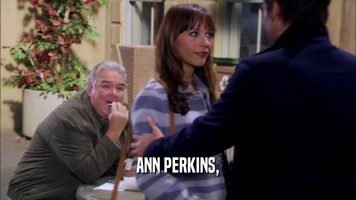 ANN PERKINS,  