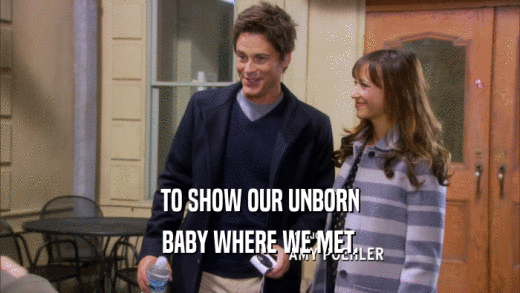TO SHOW OUR UNBORN BABY WHERE WE MET. 