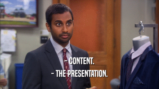 - CONTENT. - THE PRESENTATION. 