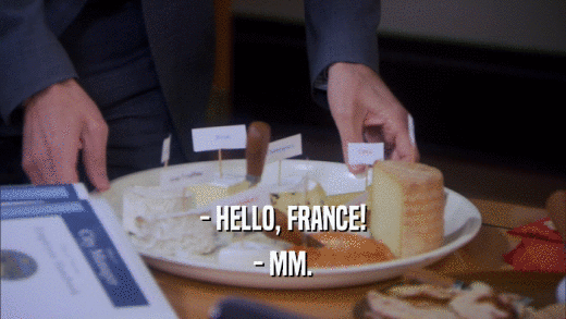 - HELLO, FRANCE! - MM. 