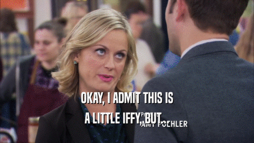 OKAY, I ADMIT THIS IS A LITTLE IFFY, BUT... 