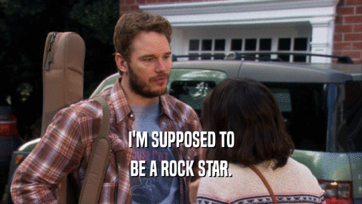 I'M SUPPOSED TO BE A ROCK STAR. 