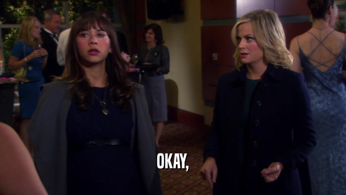 OKAY,  