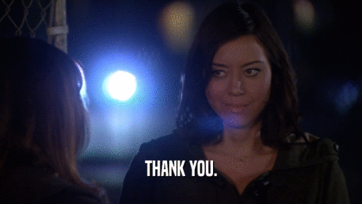 THANK YOU.  