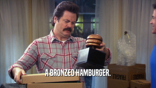 A BRONZED HAMBURGER.  