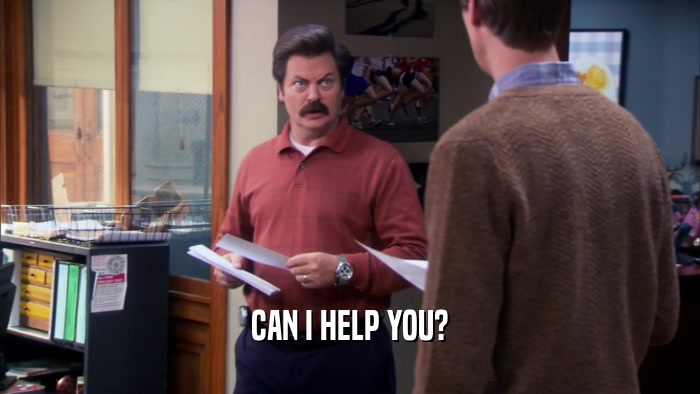 CAN I HELP YOU?  