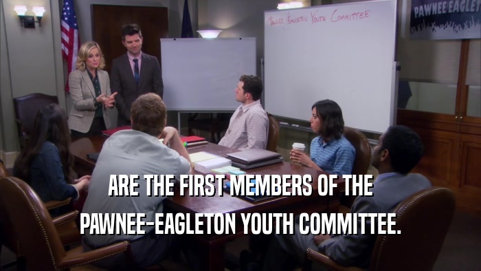 ARE THE FIRST MEMBERS OF THE PAWNEE-EAGLETON YOUTH COMMITTEE. 