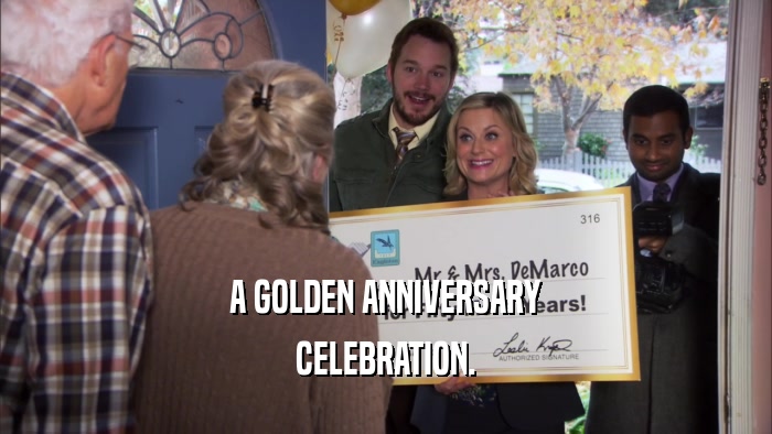 A GOLDEN ANNIVERSARY CELEBRATION. 