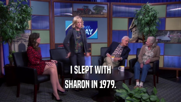 I SLEPT WITH SHARON IN 1979. 