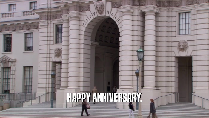 HAPPY ANNIVERSARY.  