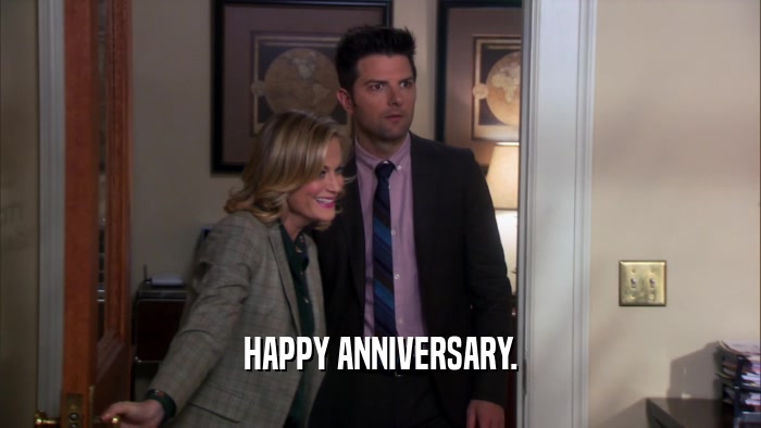 HAPPY ANNIVERSARY.  