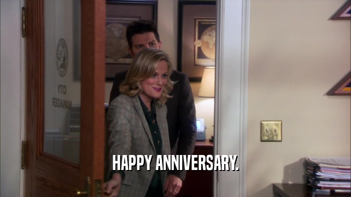 HAPPY ANNIVERSARY.  