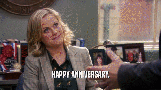 HAPPY ANNIVERSARY.  