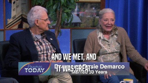 AND WE MET, AND IT WAS GREAT. 