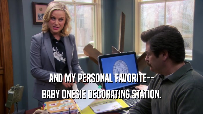 AND MY PERSONAL FAVORITE-- BABY ONESIE DECORATING STATION. 