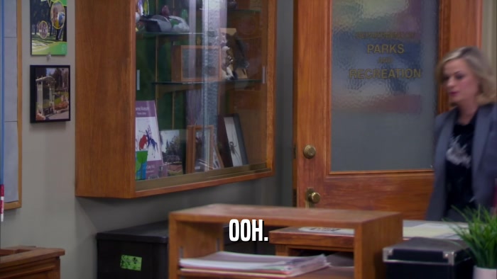 OOH.  