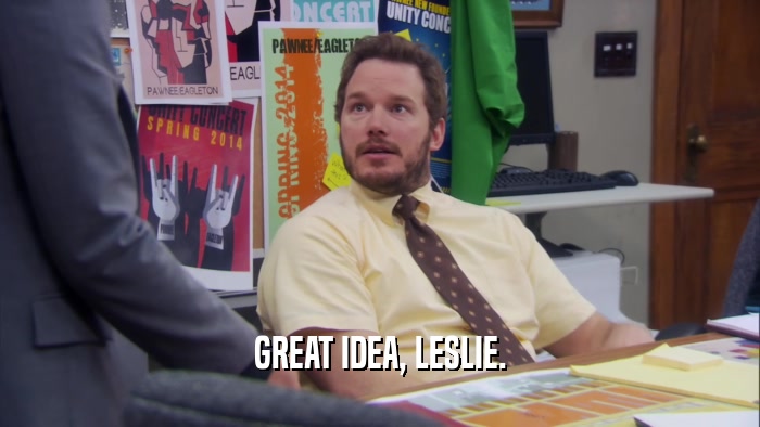 GREAT IDEA, LESLIE.  