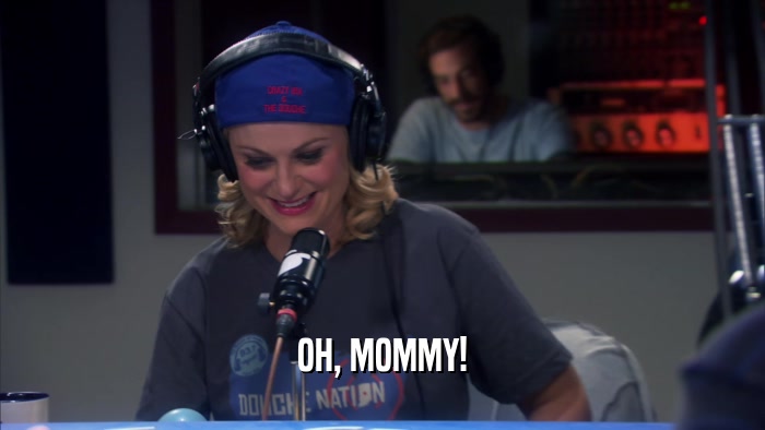 OH, MOMMY!  