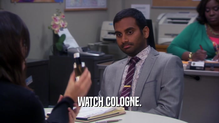 WATCH COLOGNE.  