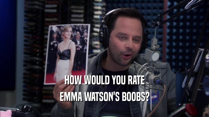 HOW WOULD YOU RATE EMMA WATSON'S BOOBS? 