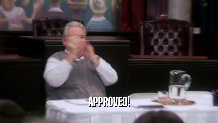 APPROVED!  