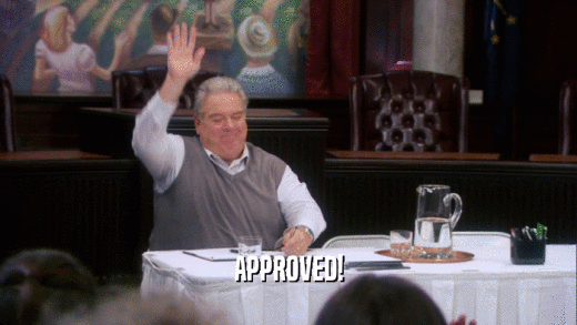 APPROVED!  