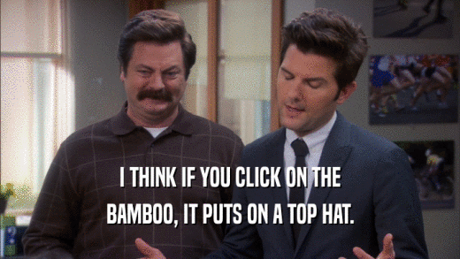 I THINK IF YOU CLICK ON THE BAMBOO, IT PUTS ON A TOP HAT. 