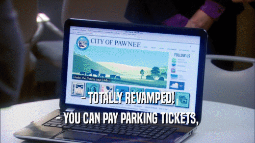- TOTALLY REVAMPED! - YOU CAN PAY PARKING TICKETS, 