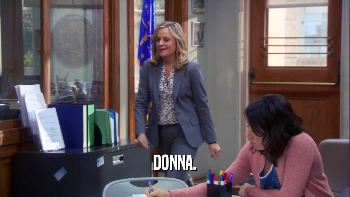 DONNA.  