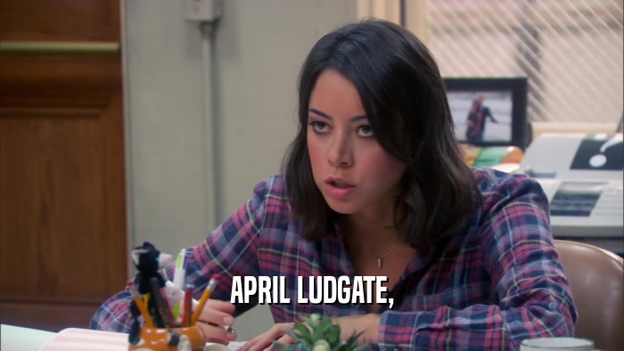 APRIL LUDGATE,  