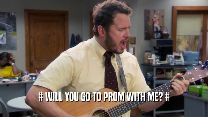 # WILL YOU GO TO PROM WITH ME? #  