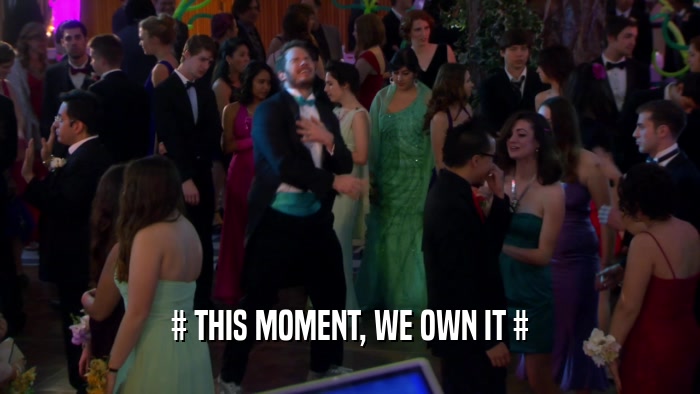 # THIS MOMENT, WE OWN IT #  