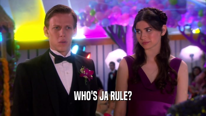 WHO'S JA RULE?  