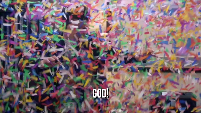 GOD!  