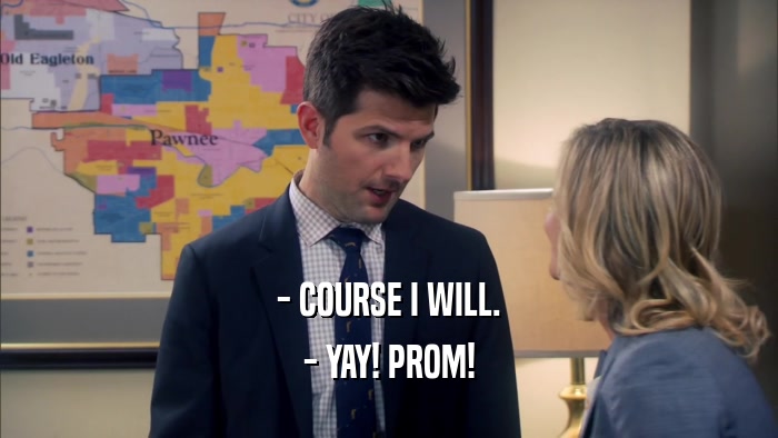 - COURSE I WILL. - YAY! PROM! 