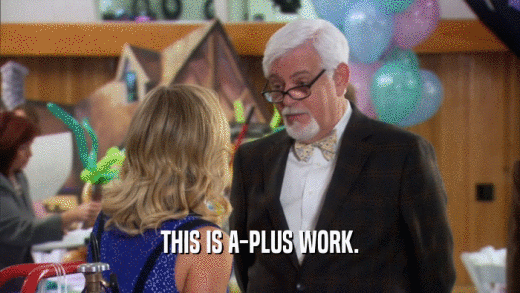 THIS IS A-PLUS WORK.  