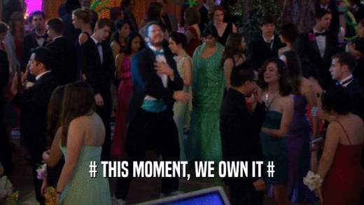 # THIS MOMENT, WE OWN IT #  