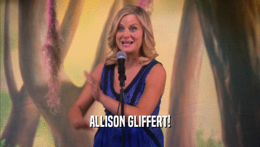 ALLISON GLIFFERT!  