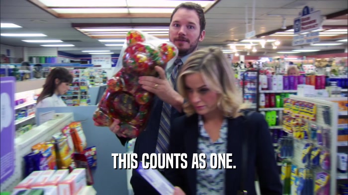 THIS COUNTS AS ONE.  